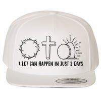 A Lot Can Happen In Just 3 Days Jesus Easter Wool Snapback Cap