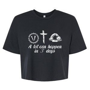 A Lot Can Happen 3 Days Easter Religious Christian Bella+Canvas Jersey Crop Tee