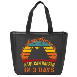 A Lot Can Happen in 3 Days Easter Good Friday Zip Tote Bag