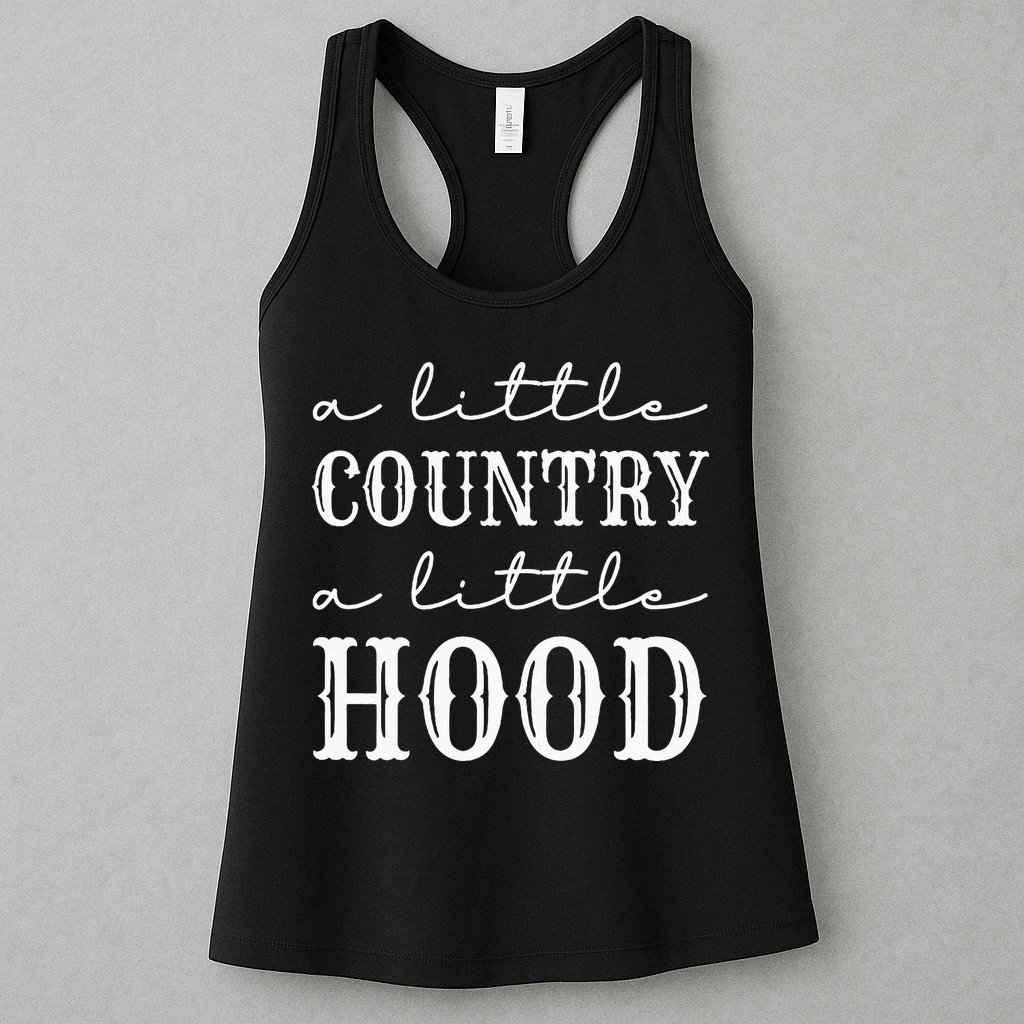 A Little Country A Little Hood Southern Womens Tank Top