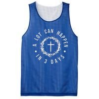 A Lot Can Happen In Three Days Mesh Reversible Basketball Jersey Tank