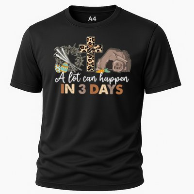 A Lot Can Happen In 3 Days Easter Religious Cooling Performance Crew T-Shirt