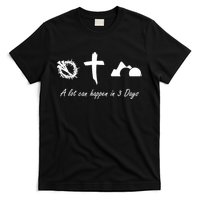 A Lot Can Happen In 3 Days Jesus Cross Easter Christian T-Shirt