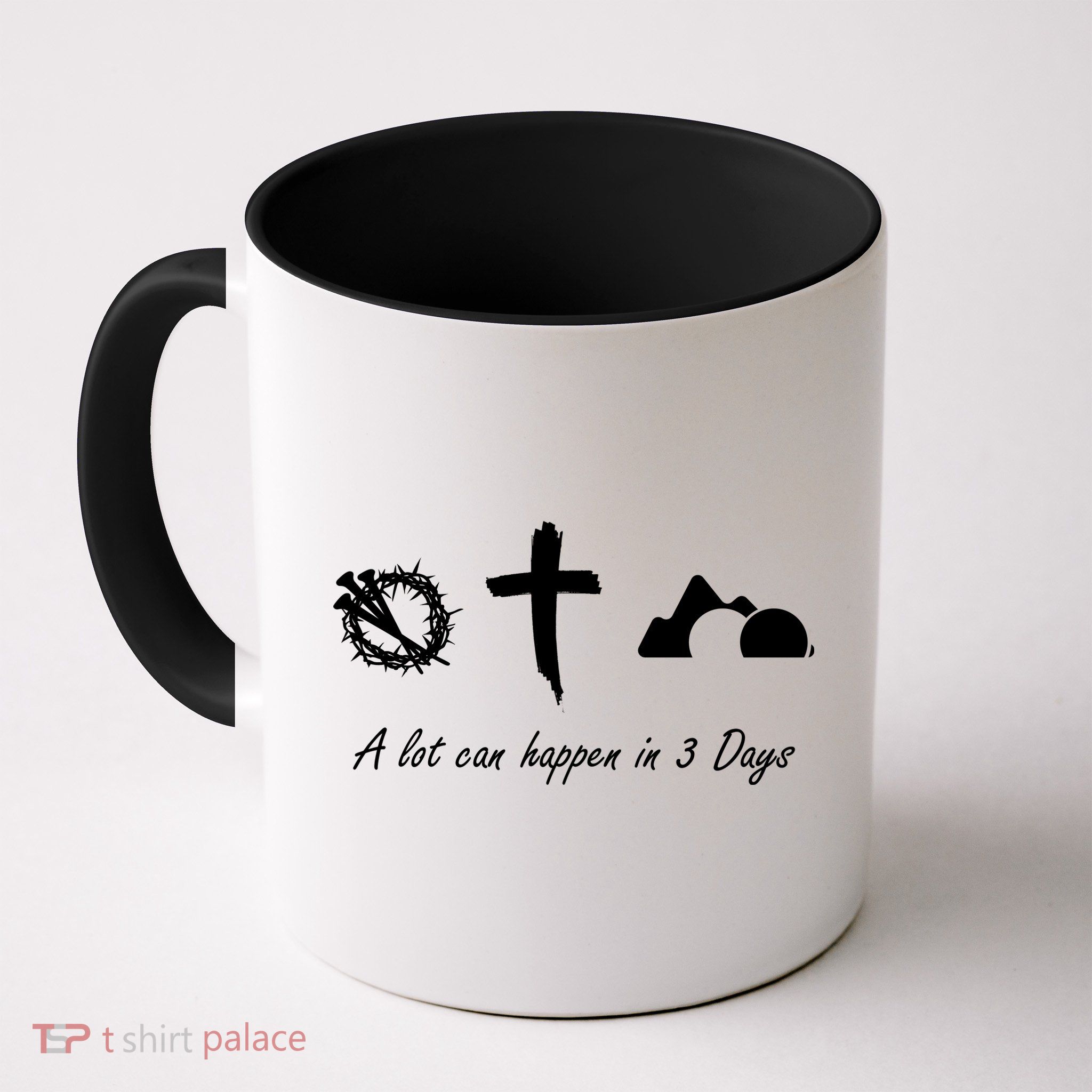 A Lot Can Happen In 3 Days Jesus Cross Easter Christian Mug