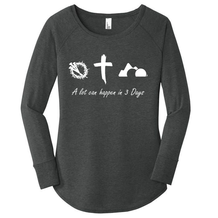 A Lot Can Happen In 3 Days Jesus Cross Easter Christian Women's Perfect Tri Tunic Long Sleeve Shirt