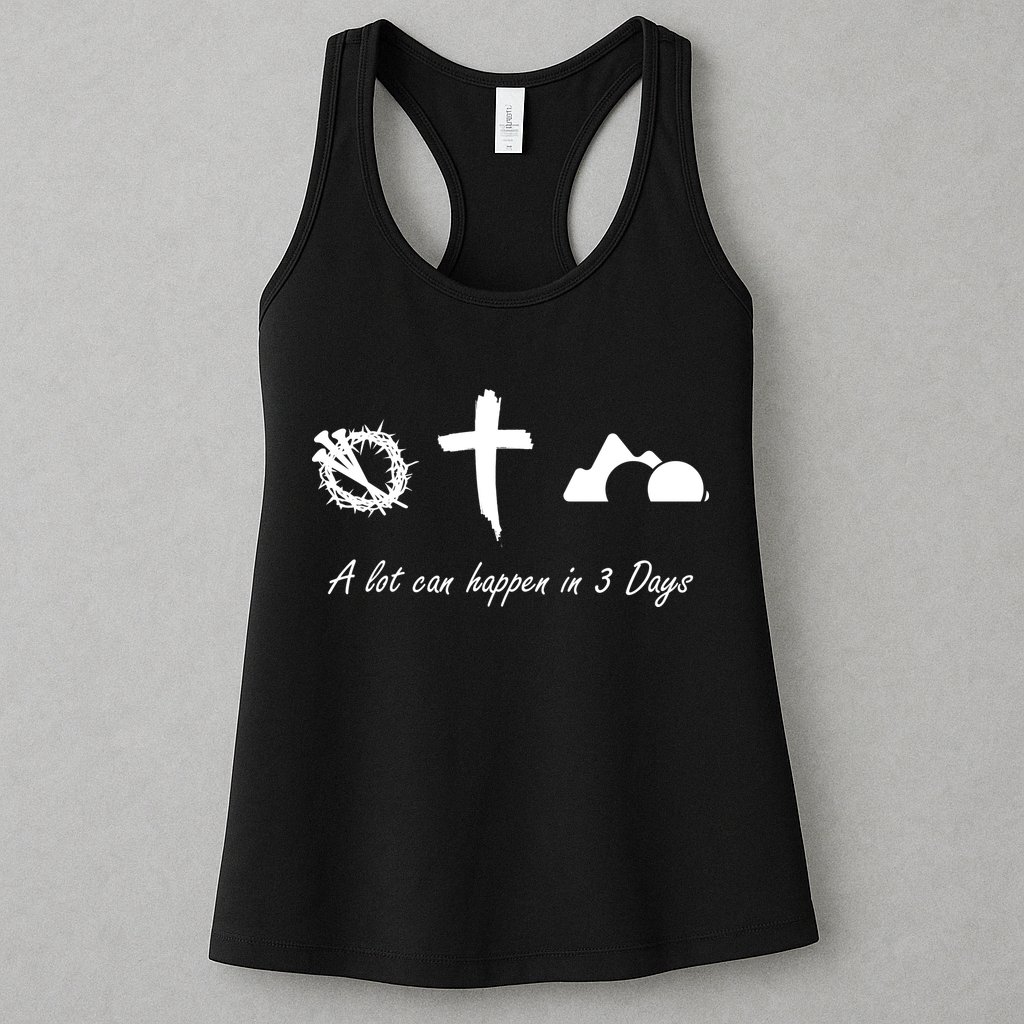 A Lot Can Happen In 3 Days Jesus Cross Easter Christian Womens Tank Top