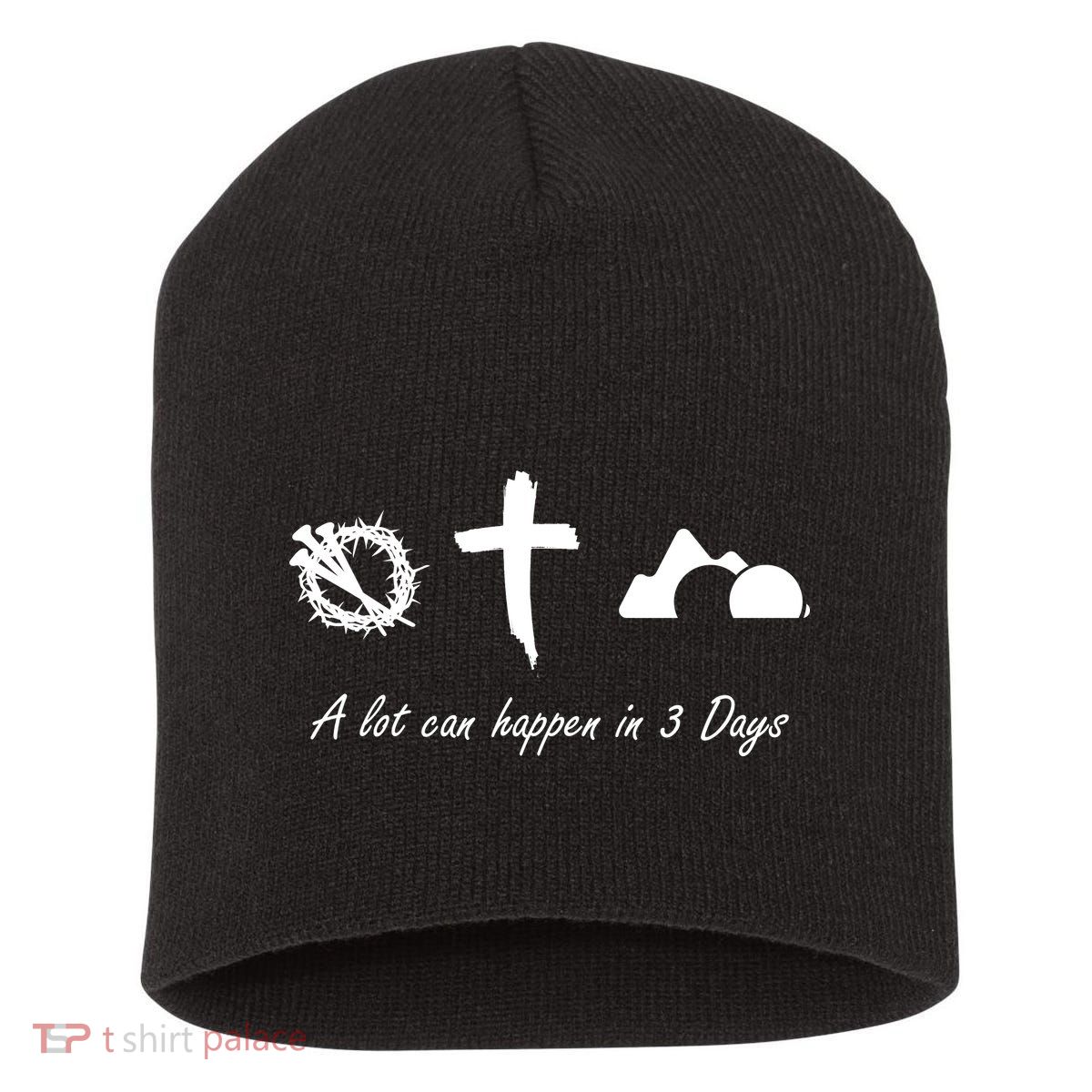 A Lot Can Happen In 3 Days Jesus Cross Easter Christian Short Acrylic Beanie