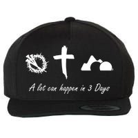 A Lot Can Happen In 3 Days Jesus Cross Easter Christian Wool Snapback Cap