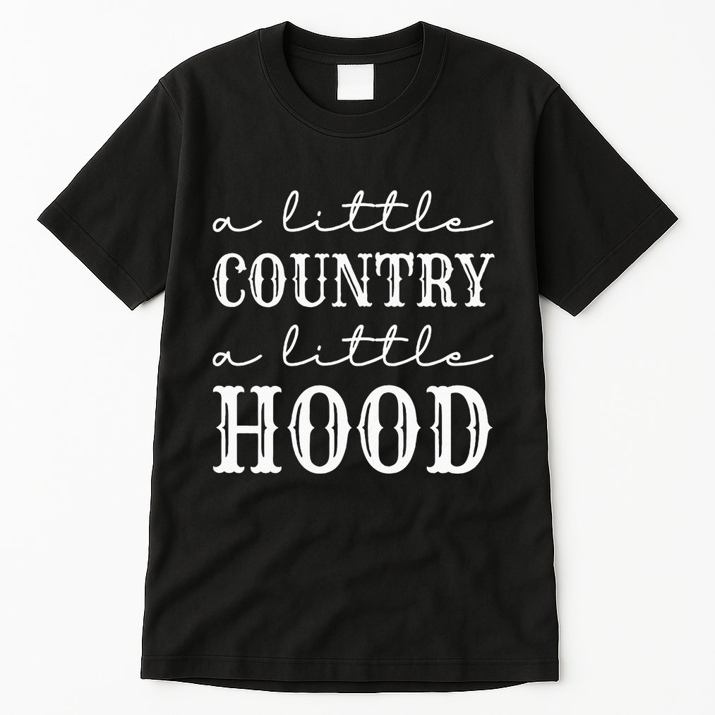 A Little CountryA Little Hood Southern Tall T-Shirt