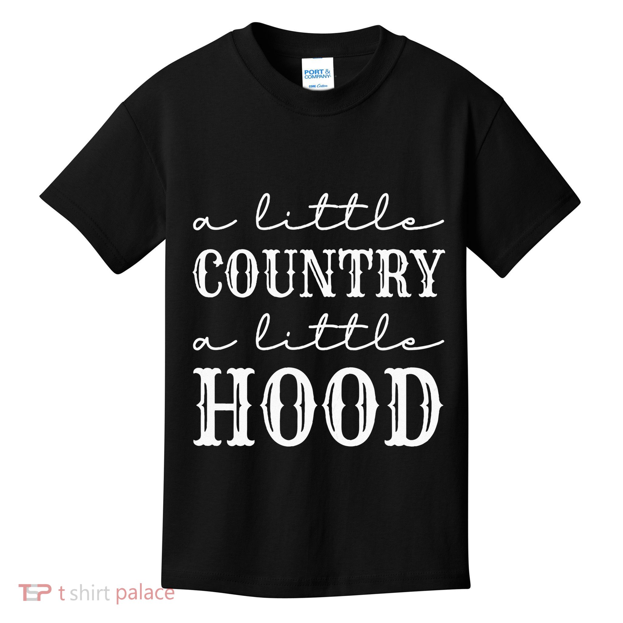 A Little CountryA Little Hood Southern Kids T-Shirt