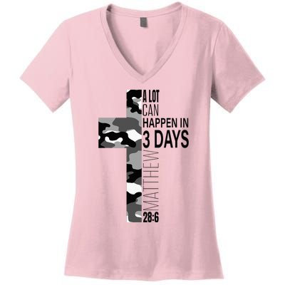 A Lot Can Happen In 3 Days Christian Easter Cross Women's V-Neck T-Shirt