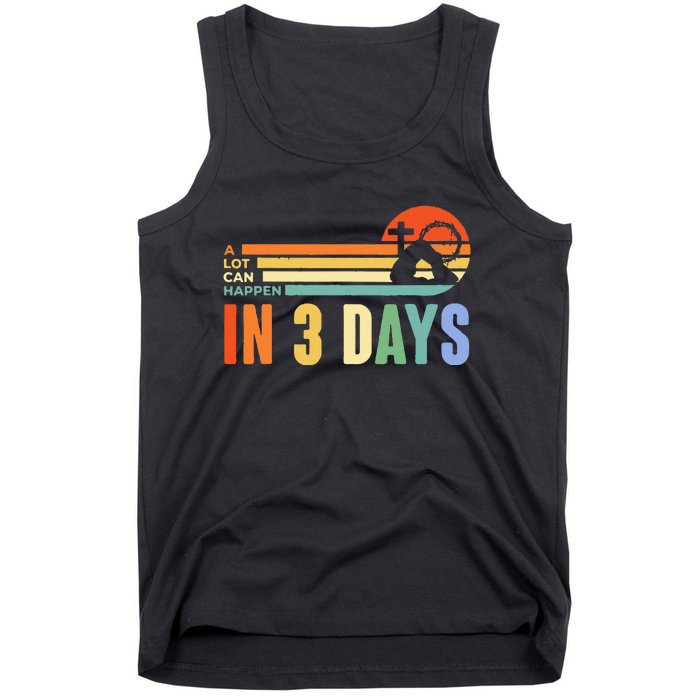 A Lot Can Happen In 3 Days Retro Vintage Sunset Tank Top