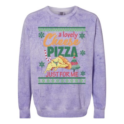 A Lovely Cheese Pizza Just For Me Alone Home Christmas Gift Colorblast Crewneck Sweatshirt