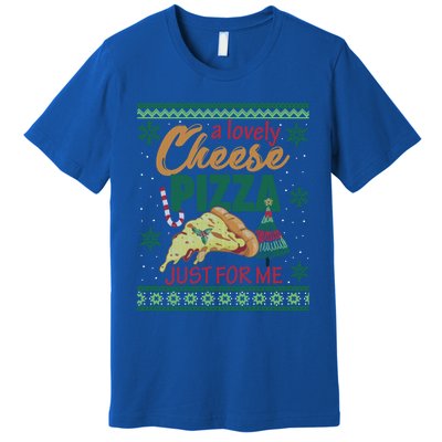 A Lovely Cheese Pizza Just For Me Alone Home Christmas Gift Premium T-Shirt