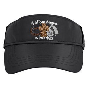 A Lot Can Happen In Three Days Women Men Christian Easter Adult Drive Performance Visor