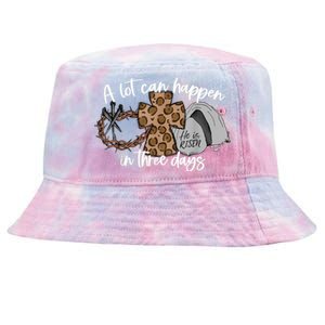 A Lot Can Happen In Three Days Women Men Christian Easter Tie-Dyed Bucket Hat