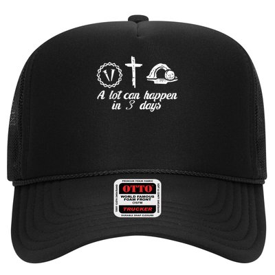 A Lot Can Happen 3 Days Easter Religious Christian Men Women Trucker Hat