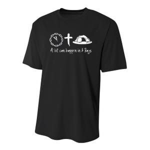 A Lot Can Happen In 3 Days Easter Day Jesus Cross Christian Youth Performance Sprint T-Shirt