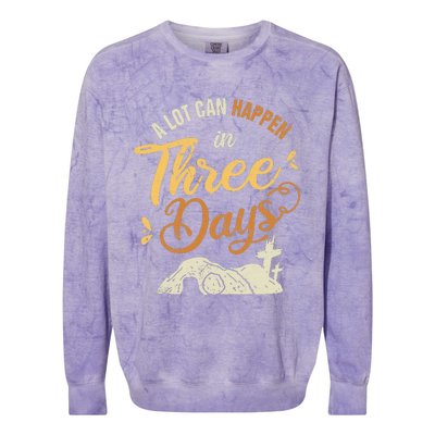 A lot Can Happen In 3 Day Easter Christian Colorblast Crewneck Sweatshirt