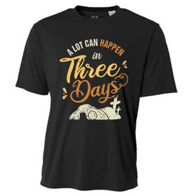 A lot Can Happen In 3 Day Easter Christian Cooling Performance Crew T-Shirt