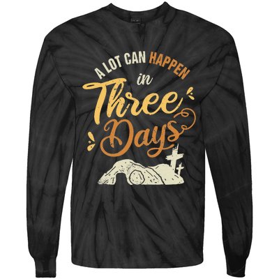 A lot Can Happen In 3 Day Easter Christian Tie-Dye Long Sleeve Shirt