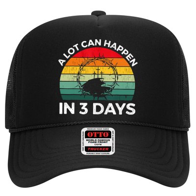 A Lot Can Happen In 3 Days Easter Religious Trucker Hat