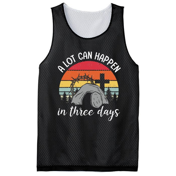 A Lot Can Happen In Three Days Easter Jesus Mesh Reversible Basketball Jersey Tank