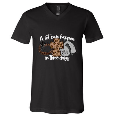 A Lot Can Happen In Three Days Women Christian Easter V-Neck T-Shirt