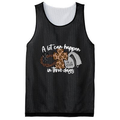 A Lot Can Happen In Three Days Women Christian Easter Mesh Reversible Basketball Jersey Tank