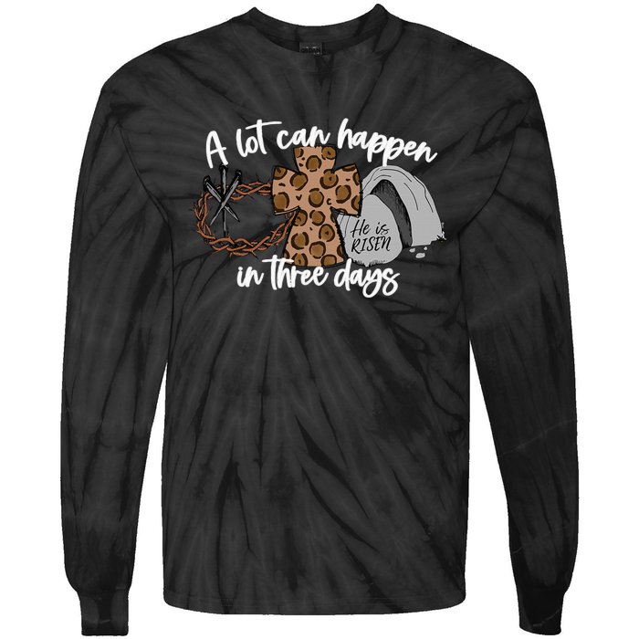 A Lot Can Happen In Three Days Women Christian Easter Tie-Dye Long Sleeve Shirt