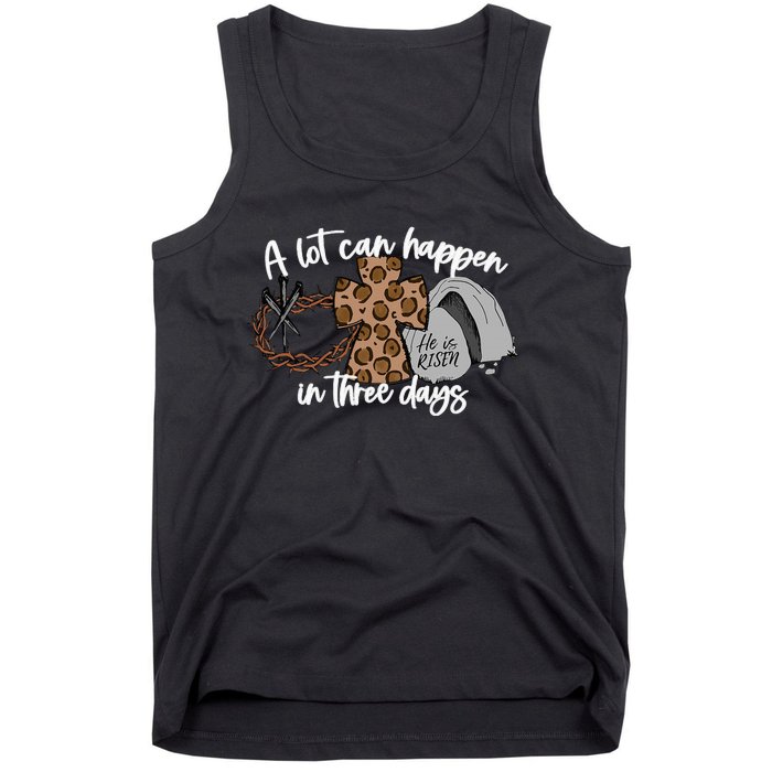 A Lot Can Happen In Three Days Women Christian Easter Tank Top