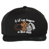A Lot Can Happen In Three Days Women Christian Easter Wool Snapback Cap
