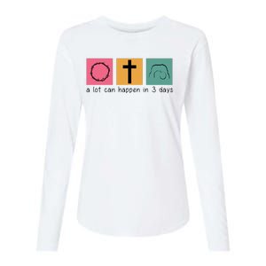 A Lot Can Happen In 3 Days Easter Womens Cotton Relaxed Long Sleeve T-Shirt