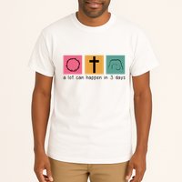 A Lot Can Happen In 3 Days Easter Tall T-Shirt