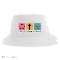 A Lot Can Happen In 3 Days Easter Sustainable Bucket Hat
