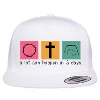 A Lot Can Happen In 3 Days Easter Flat Bill Trucker Hat