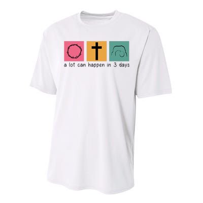 A Lot Can Happen In 3 Days Easter Performance Sprint T-Shirt