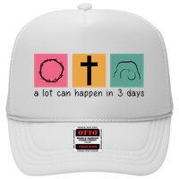 A Lot Can Happen In 3 Days Easter Hat