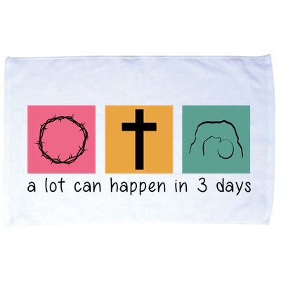 A Lot Can Happen In 3 Days Easter Microfiber Hand Towel