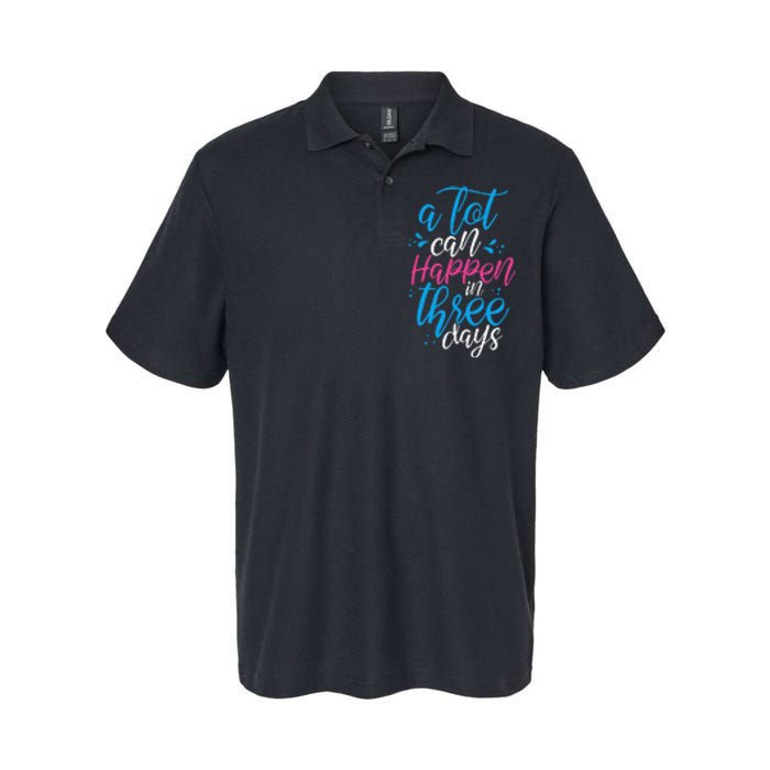 A Lot Can Happen In Three Days Easter Jesus Christian Attire Softstyle Adult Sport Polo