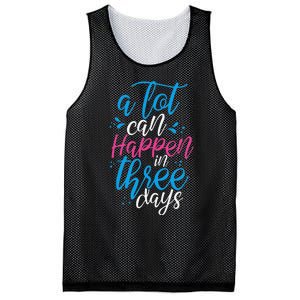 A Lot Can Happen In Three Days Easter Jesus Christian Attire Mesh Reversible Basketball Jersey Tank