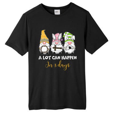 A lot can happen in 3 days easter jesus gnomes christian Tall Fusion ChromaSoft Performance T-Shirt