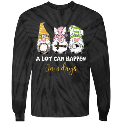 A lot can happen in 3 days easter jesus gnomes christian Tie-Dye Long Sleeve Shirt