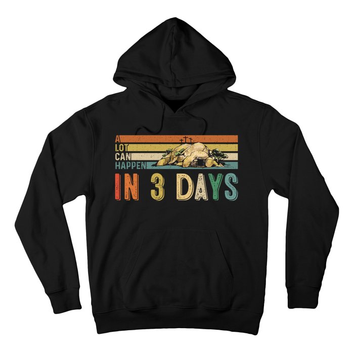 A Lot Can Happen In 3 Days Easter Retro Vintage Sunset Hoodie