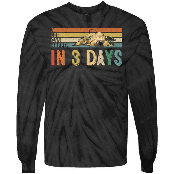 A Lot Can Happen In 3 Days Easter Retro Vintage Sunset Tie-Dye Long Sleeve Shirt