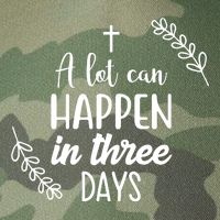 A Lot Can Happen In Three Days Easter Jesus Legacy Tie Dye Trucker Hat