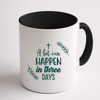 A Lot Can Happen In Three Days Easter Jesus Mug