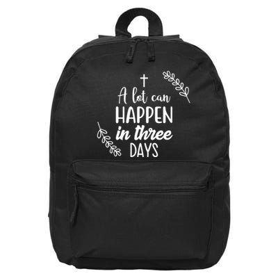 A Lot Can Happen In Three Days Easter Jesus 16 in Basic Backpack