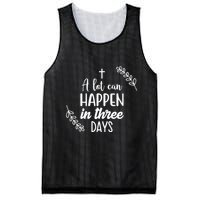 A Lot Can Happen In Three Days Easter Jesus Mesh Reversible Basketball Jersey Tank