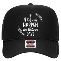 A Lot Can Happen In Three Days Easter Jesus Trucker Hat